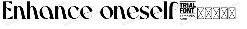 Enhance oneself字体转换